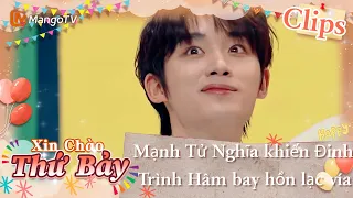 【Highlight】Mạnh Tử Nghĩa khiến Đinh Trình Hâm bay hồn lạc vía | Xin Chào Thứ 7  | Xoài TV