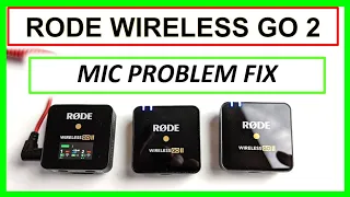 Rode Wireless Go 2 Mic Not Working FIX