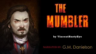 "The Mumbler" by VincentRustyEye | TRUE mental asylum story