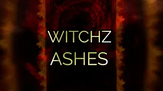 Witchz  -  ASHES