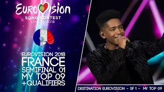 Eurovision 2018 ⎮ Destination Eurovision (FRANCE) ⎮ Semi Final 1 ⎮ MY TOP 09 + THE QUALIFIERS