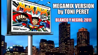 Max Mix 2011 - Megamix Version