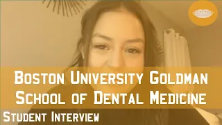 Boston University School of Dental Medicine Student Interview || FutureDDS