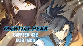 Martial peak chapter 432 bahasa indonesia