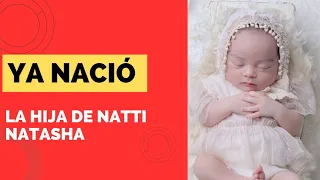 YÁ NACIO LA BEBÉ DE NATTI NATASHA Y RAPHY PINA