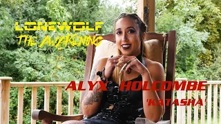 Lonewolf : The Awakening - Alyx Holcombe Interview