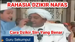 Cara Dzikir Nafas "Hu Allah" Yang Benar❗Hati-Hati Salah Caranya - Abah Guru Sekumpul