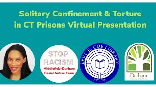 Solitary Confinement & Torture in CT Prisons