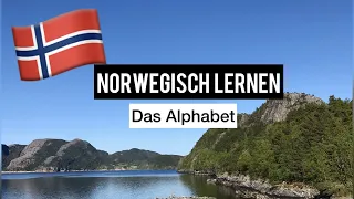 Norwegisch Lernen | Das norwegische Alphabet | Schreibweise und Aussprache | Norwegische Sprache