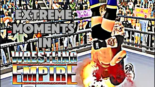 Extreme Moments In Wrestling Empire #1 | Wrestling Empire