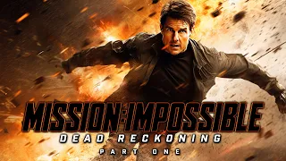 Mission: Impossible Dead Reckoning Part One - Main Theme