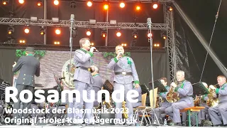 Rosamunde (mit Text) - Woodstock der Blasmusik 2023 Original Tiroler Kaiserjägermusik
