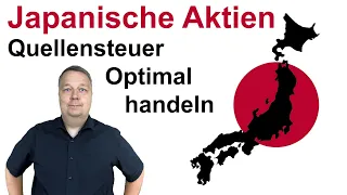 Japanische Aktien: Quellensteuer | Spread | Round Lots