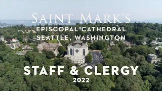 Meet the Staff and Clergy of Saint Mark's Cathedral, Seattle!
