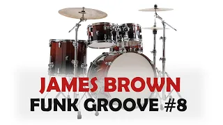 James Brown Drums Funk Groove #8 - Give It Up Or Turn It A Loose. Fast and Slow Tempo & Play Along