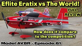 E-Flite Eratix 3D FF (Flat Foamy) 860mm BNF Basic with AS3X and SAFE Select - Model AV8R Review