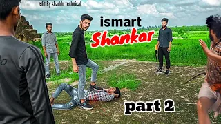 Ismart Shankar Movie fight | Best fight in Ismart shankar movie | Ram Pothineni, N. Agerwal Part-2