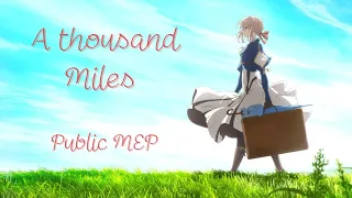 A Thousand Miles「Public MEP」