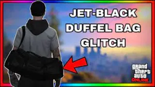 Easiest Method On How To Get The Jet Black Duffel Bag In Gta 5 Online 1.68!