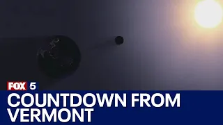 Solar eclipse 2024: Countdown from Vermont