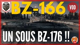 [VOD] BZ-166 : UN SOUS BZ-176 !!- LOURD TIER 8 CHINOIS AVEC BOOSTER - WORLD OF TANKS (français)