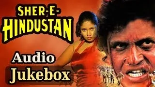 Sher-E-Hindustan {HD} - All Songs - Mithun Chakraborty - Sanghavi - Abhijeet - Poornima - Madhoo