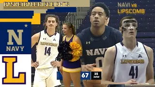 NAVY vs LIPSCOMB HIGHLIGHTS - Men's College Basketball 2022-2023