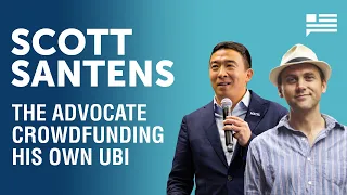 A conversation with Scott Santens, the original UBI advocate | Andrew Yang | Yang Speaks