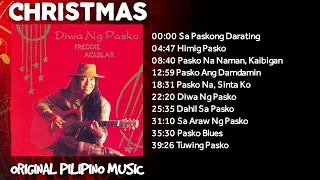 Christmas Freddie Aguilar  Diwa Ng Pasko Pasko Christmas Songs Pinoy Rock Folk Songs