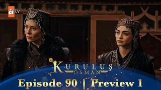 Kurulus Osman Urdu | Season 4 Episode 90 Preview 1