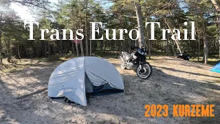 Trans Euro Trail [TET] Latvia, Kurzeme 2023 [Honda Africa Twin]