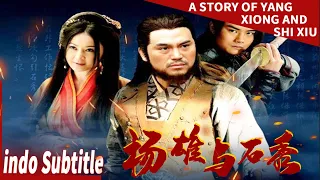 【Karya Cina "Margin Air" dalam kisah paling memalukan】A Story of Yang Xiong and Shi Xiu | film cina