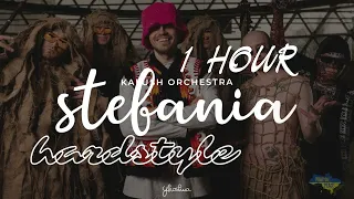 KALUSH ORCHESTRA - Stefania Hardstyle (1 Hour)