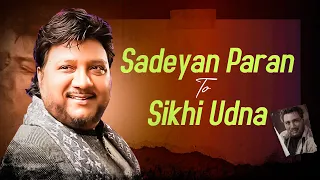 New Punjabi Song 2024 | Sadeyan Paran To Sikhi Udna Sardool Sikander Sad Song | Old Punjabi Song