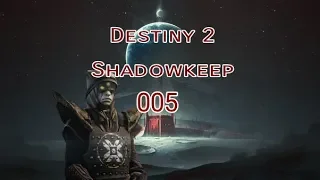 Destiny 2 Shadowkeep 005