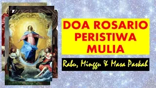 Doa Rosario Peristiwa Mulia (Rabu, Minggu & Masa Paskah)