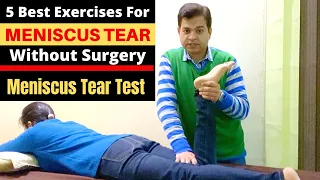 Meniscus Tear Exercises Without Surgery- Meniscus Tear Recovery- How To Test Meniscus Tear (Injury)