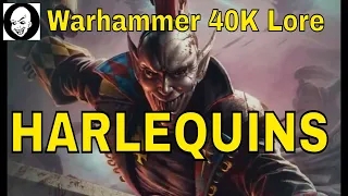 Harlequins Warhammer 40K Lore