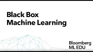 1. Black Box Machine Learning