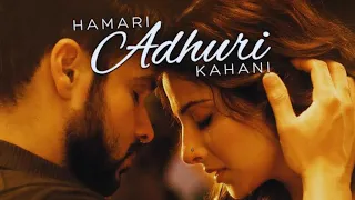 Rang The Noor Tha | Hamari Adhuri Kahani | Arijit Singh | Jeet Gannguli