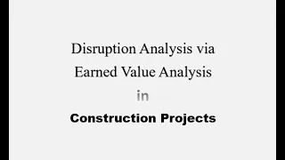 Disruption Analysis via Earned Value Analysis