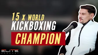 How I became a 15 x World kickboxing CHAMPION by 24! - Elijah Everill (Elite Podcast #1)