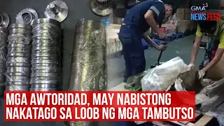 Mga awtoridad, may nabistong nakatago sa loob ng mga tambutso | GMA Integrated Newsfeed