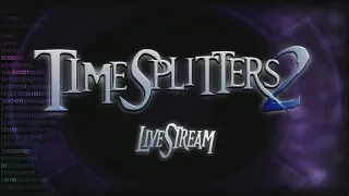 TimeSplitters 2 - Hard Blind Playthrough Livestream (Mouse & Keyboard)