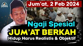 ▶️ Gus Baha 2024 Spesial Jum'at Berkah - Kunci Hidup Bahagia Harus Realistis & Objektif