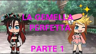 La gemella perfetta 💄👧🏼👧