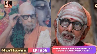 'Periyavaa' - Epi 56 -  With Subtitles | #periyava #mahaperiyava |Periyavaa onWhat is Brahmacharyam