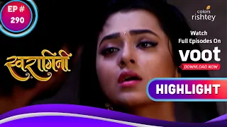 Swaragini | स्वरागिनी | Swara Argues With Tanya | स्वरा-तान्या में बहस