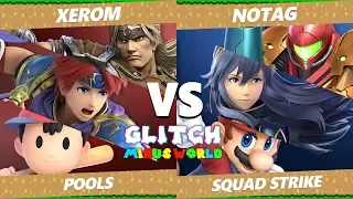 Glitch 7 SSBU - Xerom Vs. GO KoS | NoTag - Smash Ultimate Squad Strike Pools