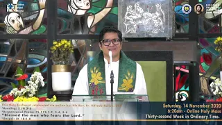 Live  6:20 AM  Holy Mass - November 14, 2020,  Saturday 32nd Week in Ordinary Time